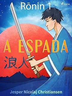 Livro Ronin 1 - A espada