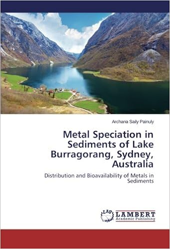 Metal Speciation In Sediments Of Lake Burragorang Sydney - 