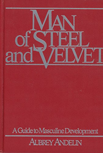 Man of Steel and Velvet
