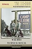 TM 10-396 War Dogs Technical Manual