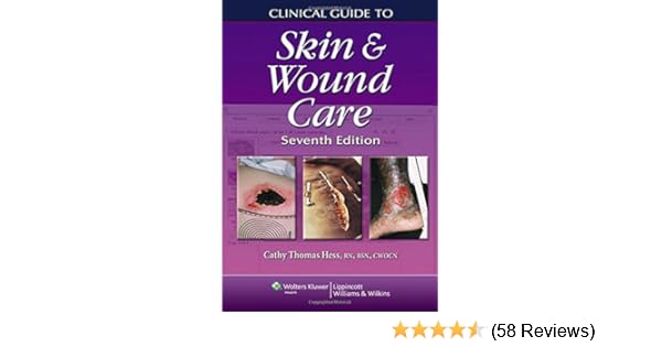 Clinical Guide To Skin And Wound Care Clinical Guide Skin - 