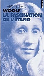 La  fascination de l'étang