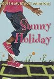 Sunny Holiday: Book 1