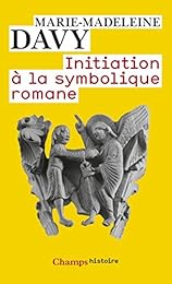 Initiation à la symbolique romane