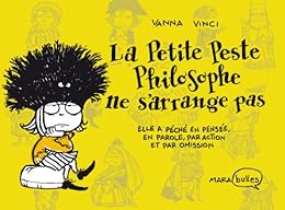 La  petite peste philosophe ne s'arrange pas