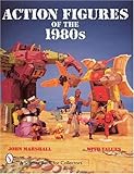Action Figures of the 1980s (Schiffer Military History) by