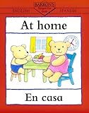 At Home/La Casa (Bilingual First Books, English-Spanish)