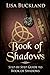 Book of Shadows: Step-by-Step Guide to Book of Shadows by