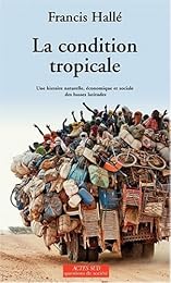 La  condition tropicale