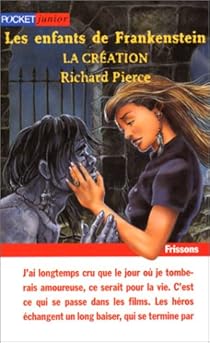 Les Enfants De Frankenstein La Creation Babelio