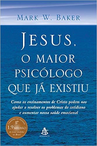 livro jesus o maior psicologo que ja existiu