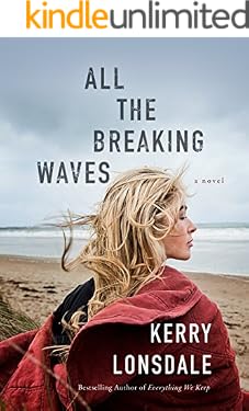 All the Breaking Waves: A Novel