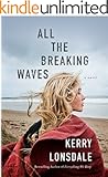All the Breaking Waves: A Novel