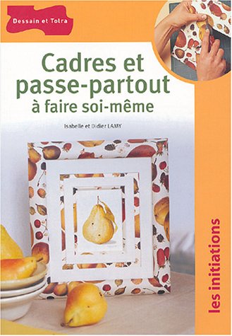 Cadres et passe-partout