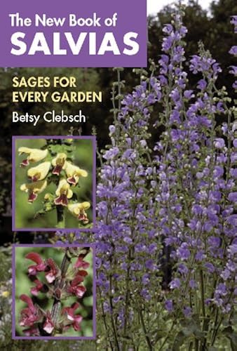 Download The New Book of Salvias: Sages for Every Garden PDF