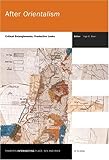 After Orientalism : Critical Entanglements, Productive Looks, , 9042009497