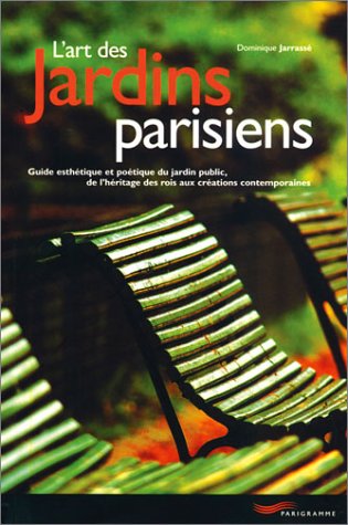 L' art des jardins parisiens