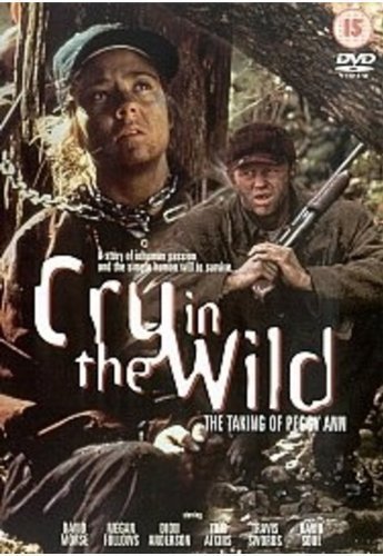 Cry in the Wild [DVD]