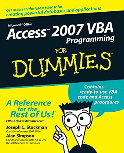Access VBA Programming For Dummies: Simpson, Alan: 9780764574115