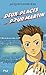 Gagne !, Tome 2 : Deux places pour Martin by 