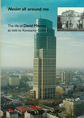 Nesim All Around Me: The Life of David Mitzner