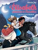 Image de Un Cheval Pour Elisabeth 6