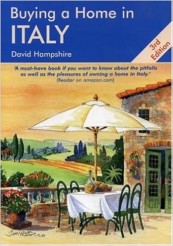 Buying A Home In Italy A Survival Handbook By David Hampshire