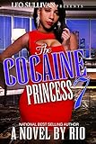 The Cocaine Princess 7