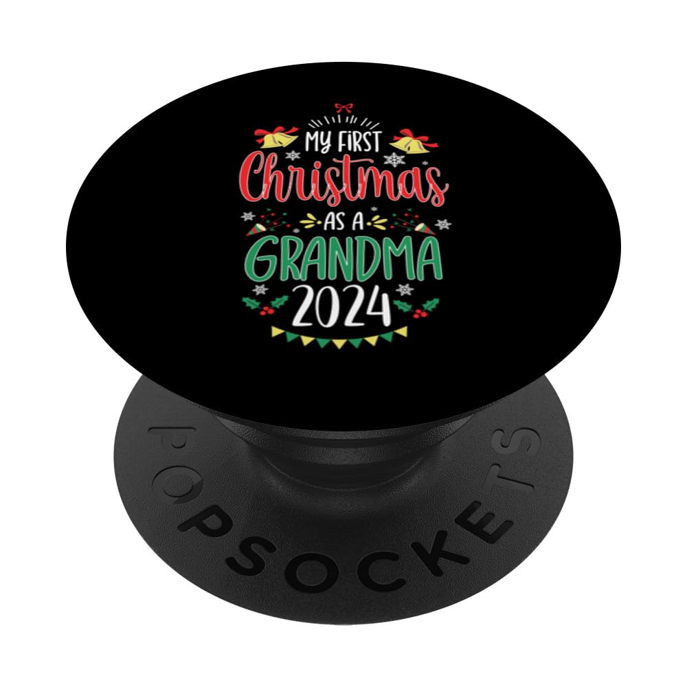 My First Christmas As A Grandma 2024 Trendy Outfit For Women PopSockets Swappable PopGrip