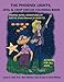THE PHOENIX LIGHTS, UFOs & CROP CIRCLES COLORING BOOK (with colored Graphic Novel): Adventures of Su by Lynne D. Kitei M.D., Kate Hooker