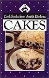 Cakes: Cook Books from Amish Kitchens by