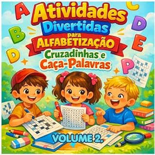 Livro ATIVIDADES DIVERTIDAS PARA ALFABETIZAÇÃO 2: CRUZADINHAS E CAÇA PALAVRAS