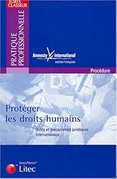 Protéger les droits humains