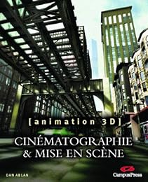 Cinématographie & mise en scène