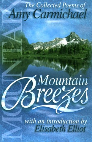 Mountain Breezes by Amy Carmichael