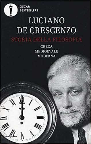 Luciano De Crescenzo - Storia della filosofia greca. Da Socrate in poi (2017)