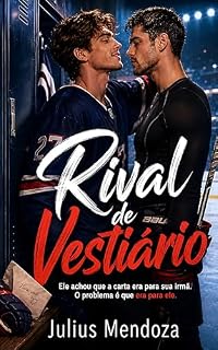 Livro Rival de Vestiário: Ele achou que a carta era para sua irmã. O problema é que era para ele.