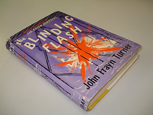 The Blinding Flash by John Frayn Turner