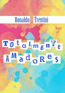 Livro Totalmente Amadores