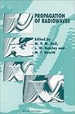 Propagation of Radiowaves, , 0852968191