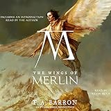 The Wings of Merlin: The Lost Years of Merlin, Book 5 by 