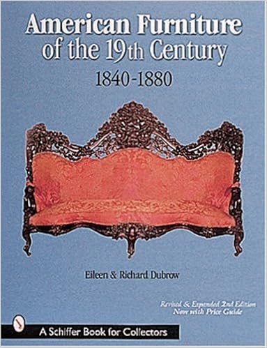 American Furniture Of The 19th Century 1840 1880 Schiffer Book For Collectors Dubrow Eileen And Richard 9780764310805 Amazon Com Books
