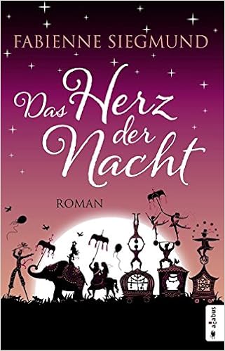 Das Herz Der Nacht Roman Siegmund Fabienne Amazon De Bucher