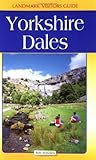 Yorkshire Dales Adventure Guide (Landmark Visitors Guides) by Landmark Visitors Guides