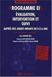 Programme EIS, évaluation, intervention et suivi auprès des jeunes enfants de 0 à 6 ans