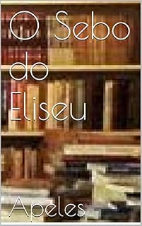 Livro O Sebo do Eliseu