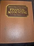 Financial Accounting, Meigs, Walter B. and Meigs, Robert F., 007041842X