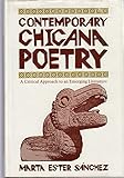 Contemporary Chicana poetry: A critical approach to an emerging literature by
