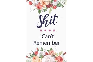 Independently published Shit I Can't Remember: Password Book Logbook Organizer, Notebook and Journal for Adults, Medium A5, Bright Blue, Ruled, 110 Pages