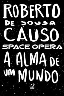 Livro Space Opera - A alma de um mundo